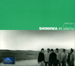 신화 - Perfect Man